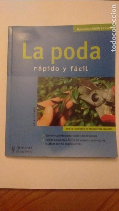 Libros de segunda mano: La Poda r&aacute;pido y f&aacute;cil - Anja Fleming - Foto 1