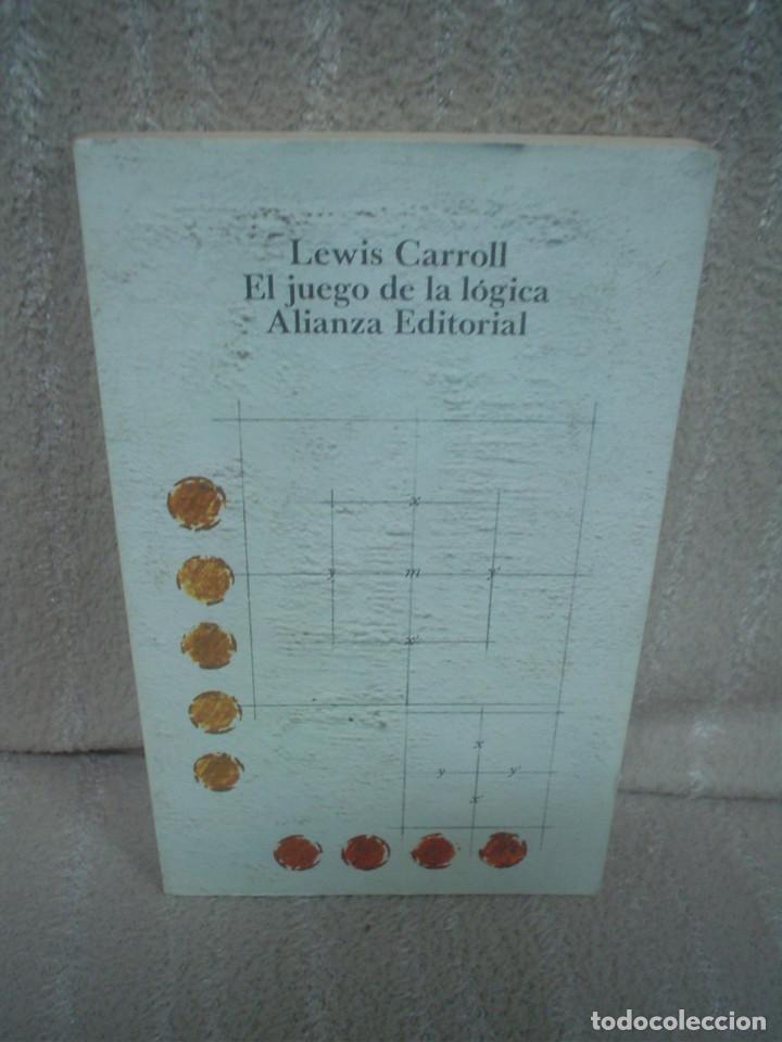 Libros de segunda mano de ciencias: LEWIS CARROLL: EL JUEGO DE LA L&Oacute;GICA - Foto 1