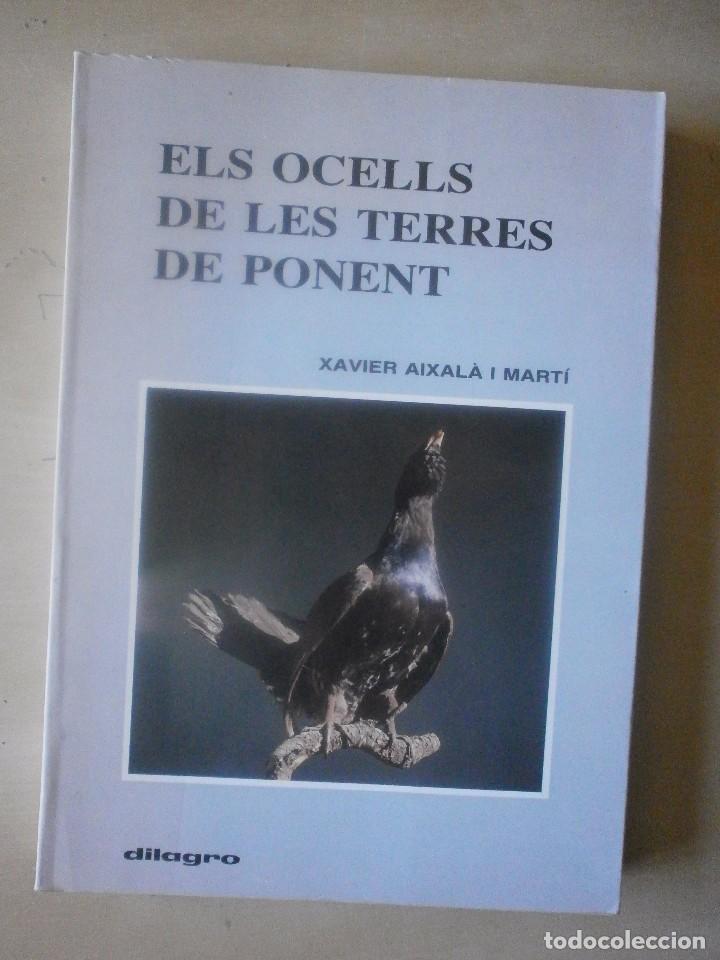 Gebrauchte B&uuml;cher: ELS OCELLS DE LES TERRES DE PONENT. XAVIER AIXAL&Agrave;