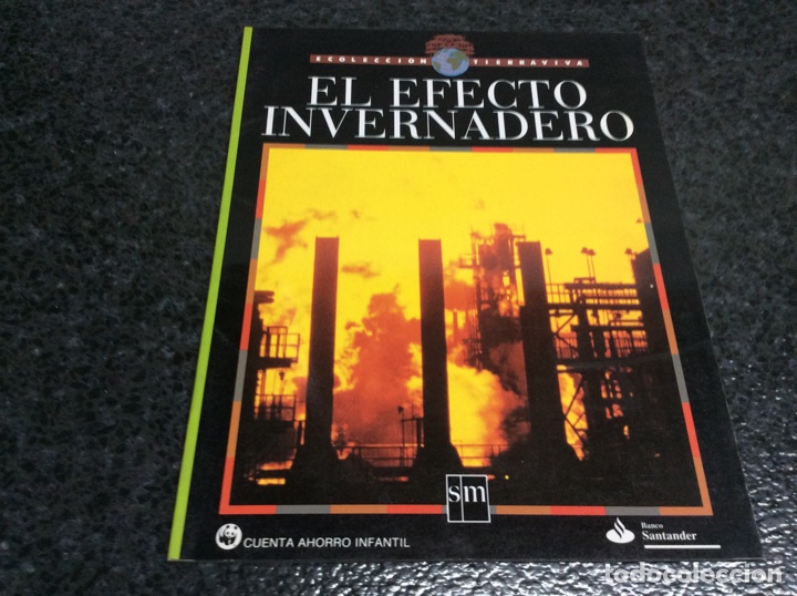 Libros de segunda mano: El efecto invernadero - COLECCI&Oacute;N TIERRAVIVA -ED. EDICIONES SM - Foto 1