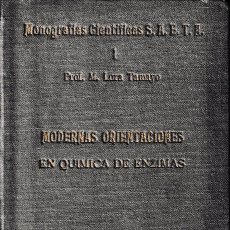 Libros de segunda mano de Ciencias: MODERNAS ORIENTACIONES EN QUÍMICA DE ENZIMAS (LORA TAMAYO 1942) SIN USAR. Lote 75080575