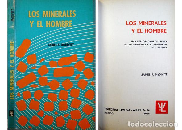 Libros de segunda mano: McDIVITT, James F.  Los Minerales y el Hombre.  1966. - Foto 1