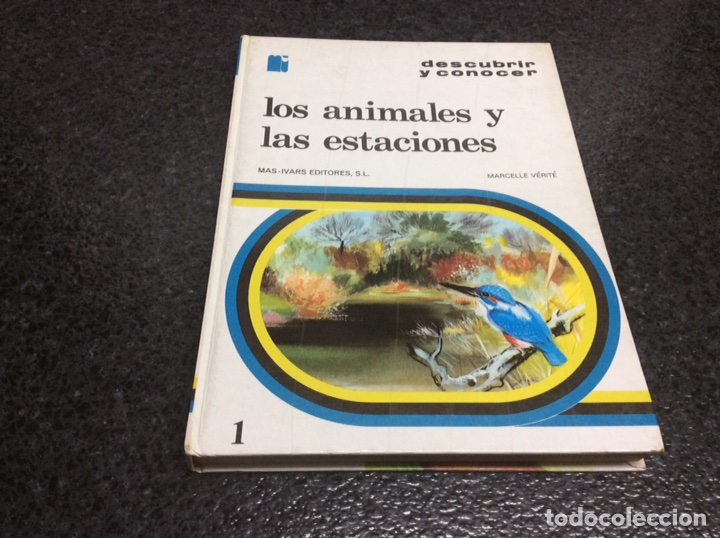 Second hand books: DESCUBRIR Y CONOCER LOS ANIMALES Y LAS ESTACIONES / AUTOR: MARCELLE V&Eacute;RIT&Eacute; /EDITA : MAS-IVARS 1974