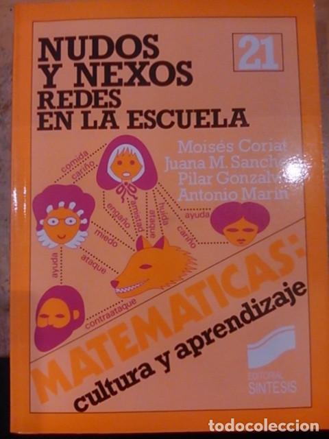 Libros de segunda mano de ciencias: NUDOS Y NEXOS REDES EN LA ESCUELA (Madrid) - Foto 1