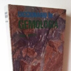 Libros de segunda mano: ROBERT WEBSTER - DICCIONARIO DE GEMOLOGIA - EDICIONES JOVER 1971. Lote 76008123