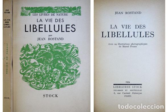 Libros de segunda mano: ROSTAND, Jean.  La vie des Libellules.  1954. - Foto 1
