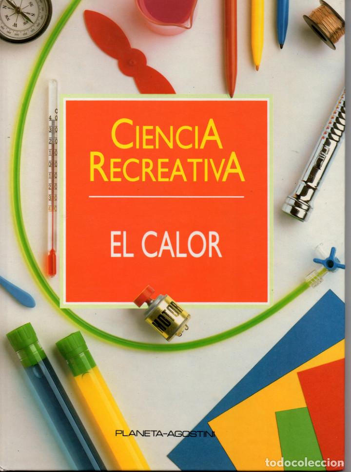 Libros de segunda mano de ciencias: Ciencia recreativa: El calor - Foto 1