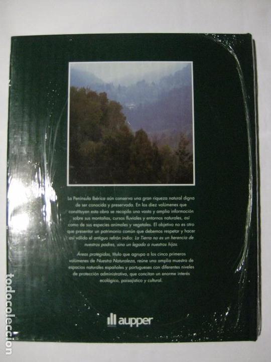 Libros de segunda mano: NUESTRA NATURALEZA - &Aacute;REAS PROTEGIDAS IV - EDICIONES AUPPER (PRECINTADO) - Foto 2