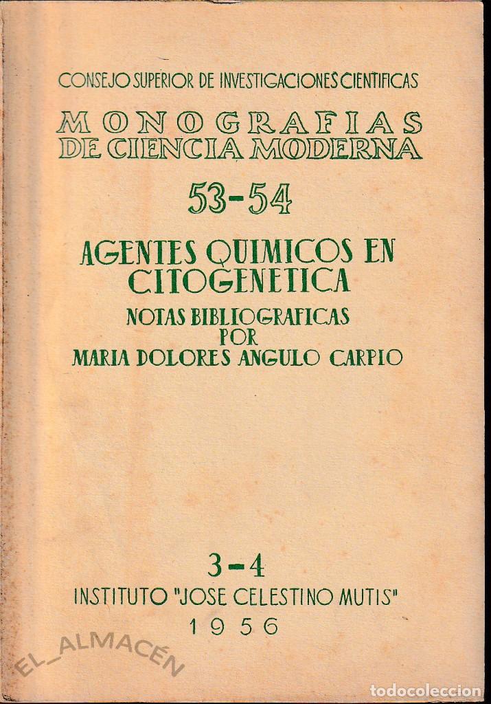 Libros de segunda mano de ciencias: AGENTES QU&Iacute;MICOS EN CITOGEN&Eacute;TICA (M&ordf; D. ANGULO 1956) SIN USAR - Foto 1