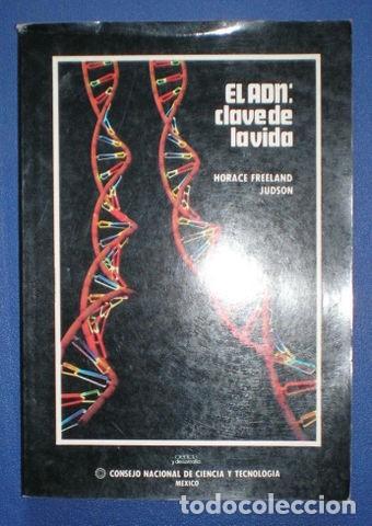 Libros de segunda mano: FREELAND JUDSON, H:  EL ADN: CLAVE DE LA VIDA - Foto 1