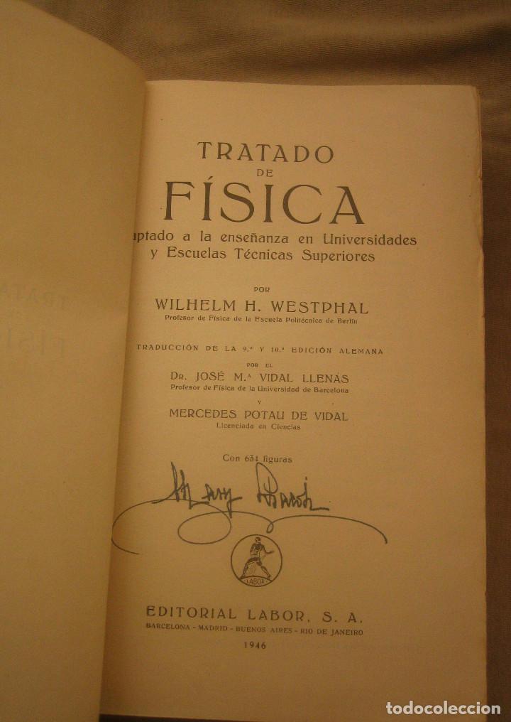Libros de segunda mano de ciencias: Tratado de f&iacute;sica - W H Westphal - Foto 4