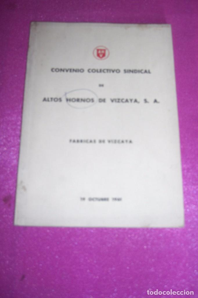 Libri di seconda mano: CONVENIO COLECTIVO SINDICAL DE ALTOS HORNOS DE VIZCAYA S.A. 1961