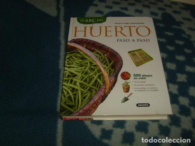 Libros de segunda mano: EL ABC DEL HUERTO PASO A PASO . SUSAETA - Foto 1