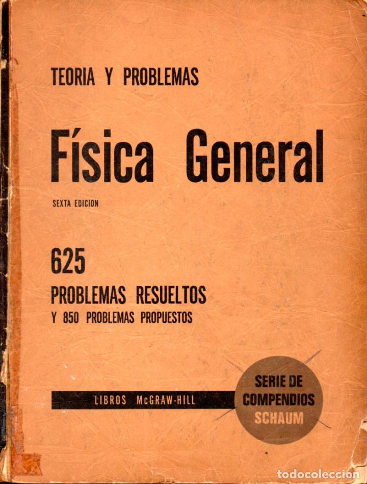 Física General Teoría Y Problemas (schaum, 1969 - Comprar Libros De ...