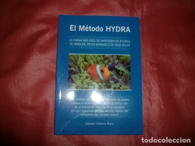 Libros de segunda mano: EL M&Eacute;TODO HYDRA (ACUARIOS) - GASPAR CABRERA ROCA - Foto 1