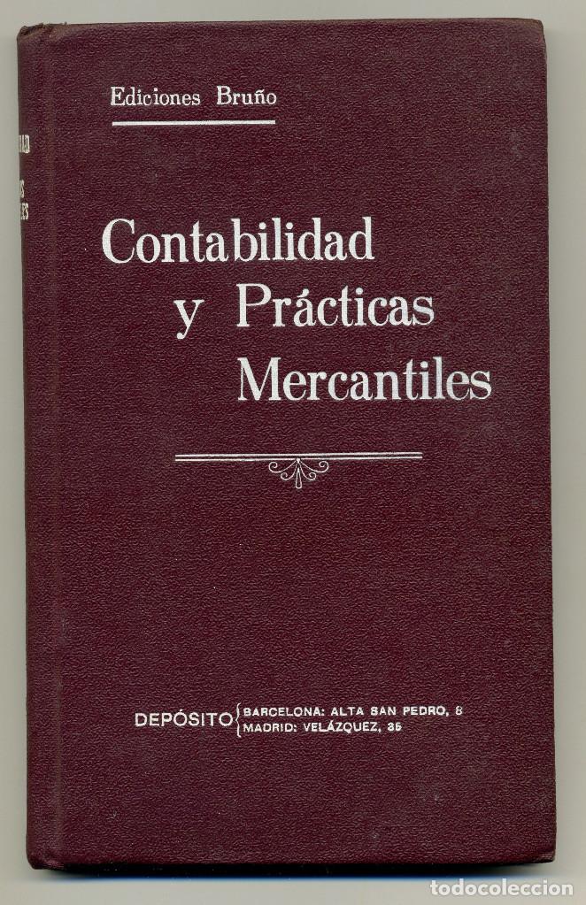 Libros de segunda mano de ciencias: CONTABILIDAD Y PRACTICA MERCANTIL - BRU&Ntilde;O - Foto 1