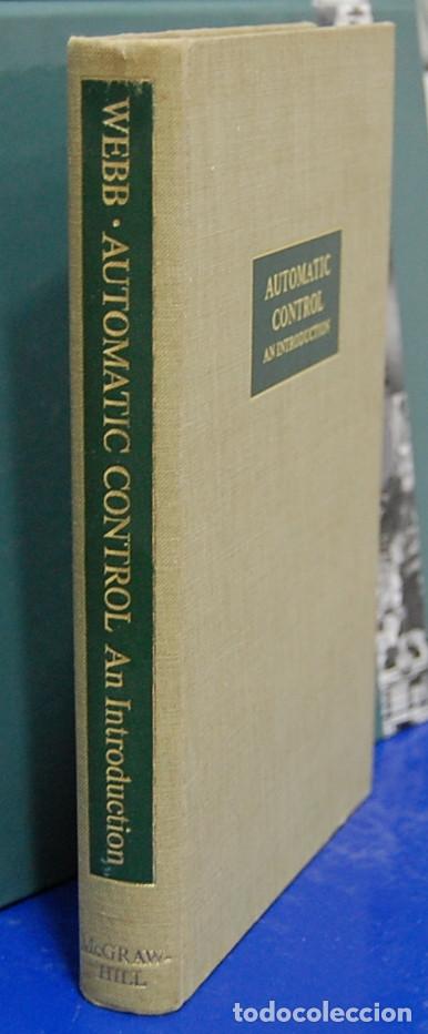 Libros de segunda mano de ciencias: Automatic control. C. R. Webb. McGrawhill 1964. Texto en ingles - Foto 1