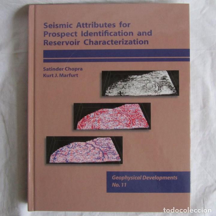 Libros de segunda mano: Seismic attributes for prospect identification and reservoir characterization 2007 Petroleo - Foto 1