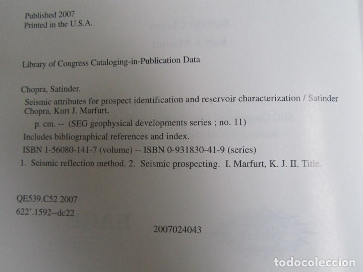 Libros de segunda mano: Seismic attributes for prospect identification and reservoir characterization 2007 Petroleo - Foto 7