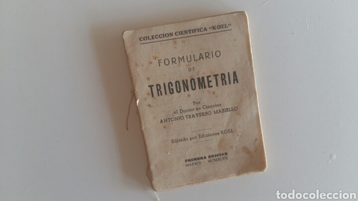 Libros de segunda mano de ciencias: (Sevilla) KOEL - FORMULARIO DE TRIGONOMETRIA. 1&deg; EDICI&Oacute;N 1947 - Foto 1
