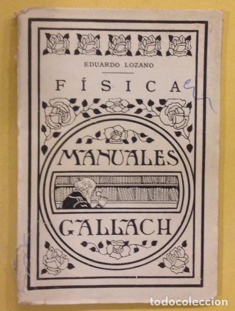 Libros de segunda mano de ciencias: FISICA ELEMENTAL, GALLACH, EDUARDO LOZANO - Foto 1