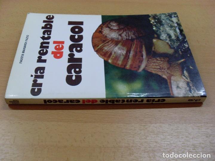 Libros de segunda mano: CR&Iacute;A RENTABLE DEL CARACOL / Fausta Mainardi Fazio / 1981 - Foto 2