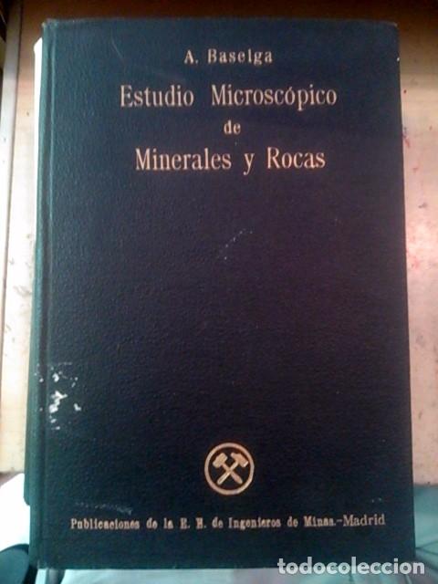 Libros de segunda mano: ESTUDIO MICROSC&Oacute;PICO DE MINERALES Y ROCAS (Madrid, 1945) - Foto 1