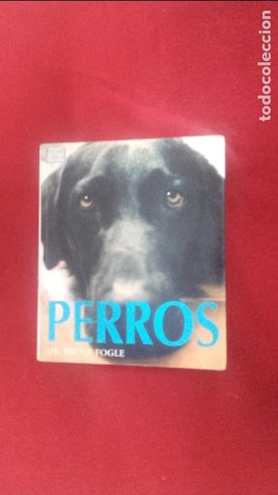 Libros de segunda mano: PERROS - DR. BRUCE FOGLE - ED. OMEGA - RUSTICA 432 PAG. - Foto 1