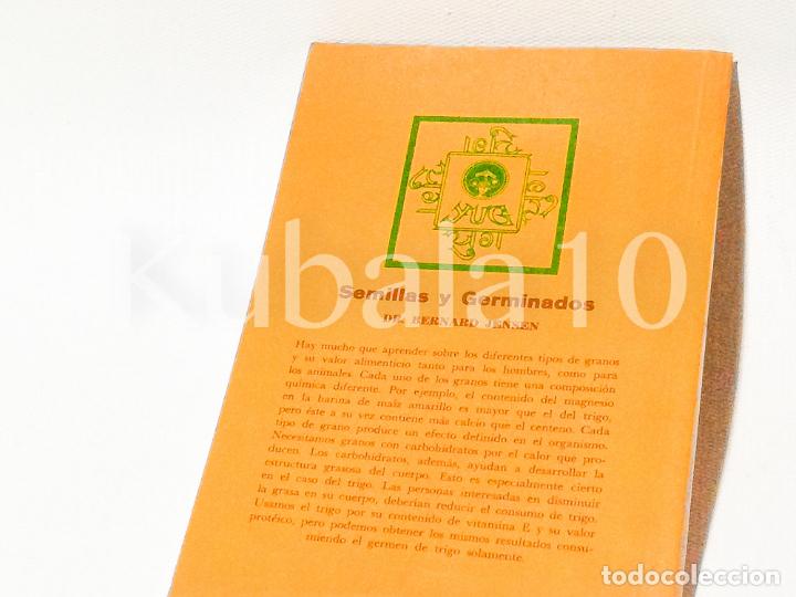 Libros de segunda mano: SEMILLAS Y GERMINADOS - DR. BERNARD JENSEN - Foto 4
