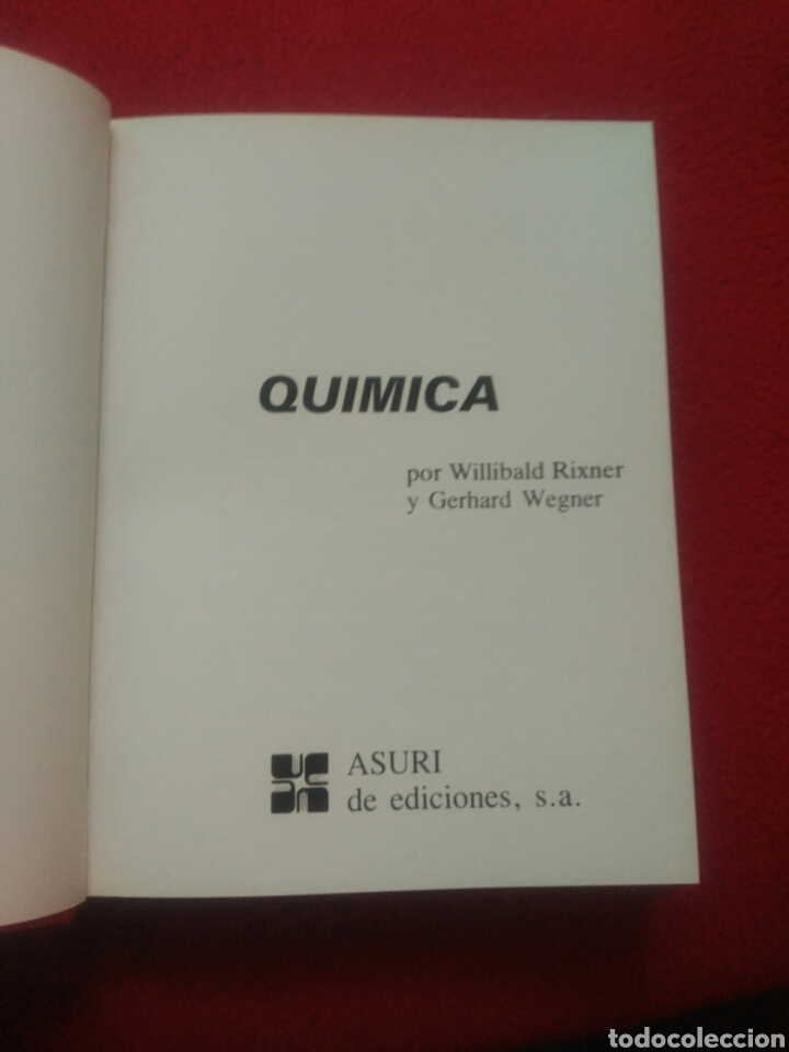 Libros de segunda mano de ciencias: Qu&iacute;mica. W Rixner y G. Wegner. Asuri de ediciones - Foto 3
