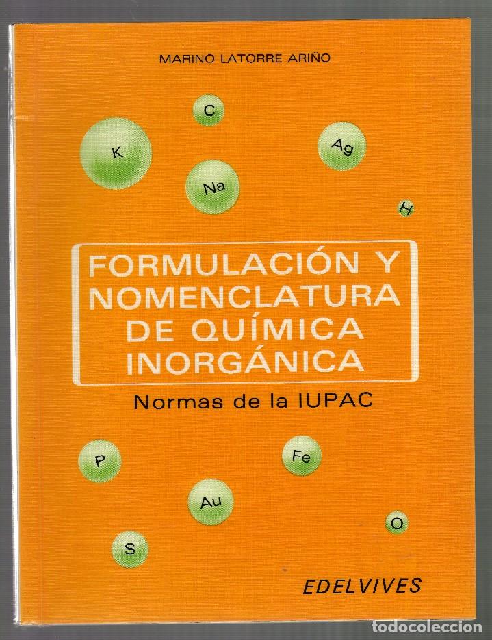 formulación y nomenclatura de química inorgánic - Comprar Libros de física, y matemáticas de mano todocoleccion - 91811775
