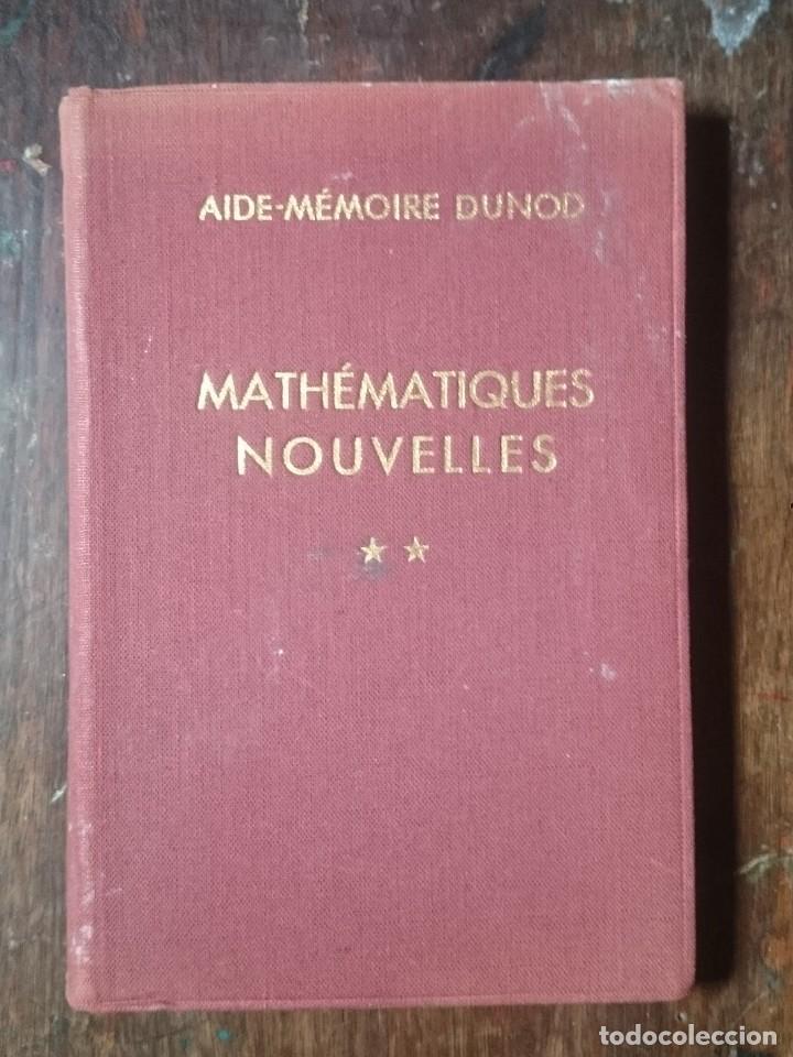 Libros de segunda mano de ciencias: Math&eacute;matiques nouvelles 2 - Aide M&eacute;moire Dunod - Foto 1