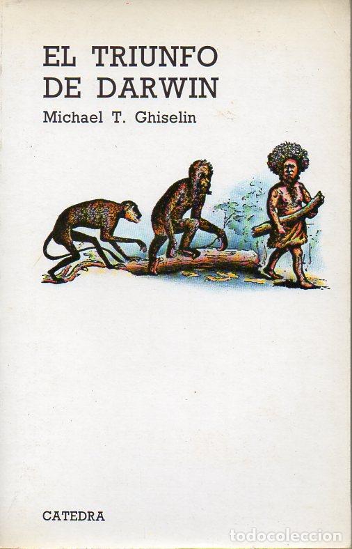 Libros de segunda mano: GHISELIN : EL TRIUNFO DE DARWIN (C&Aacute;TEDRA, 1983) - Foto 1