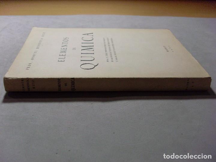 Libros de segunda mano de ciencias: ELEMENTOS DE QU&Iacute;MICA / Onofre Mendiola Ruiz / 1962 - Foto 2