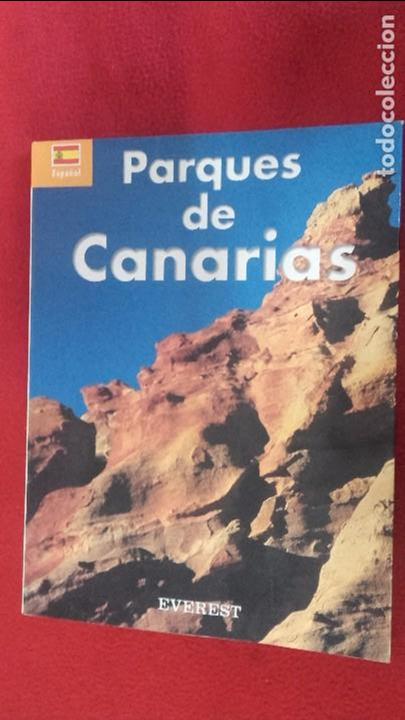 Libros de segunda mano: PARQUES DE CANARIAS - ED. EVEREST - RUSTICA - Foto 1