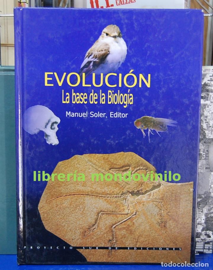 Libros de segunda mano: Evoluci&oacute;n, la base de la biolog&iacute;a. Manuel Soler - Foto 1