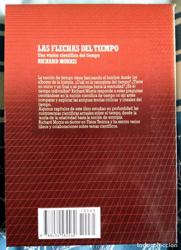 Libros de segunda mano de ciencias: Richard Morris . Las flechas del tiempo - Foto 2
