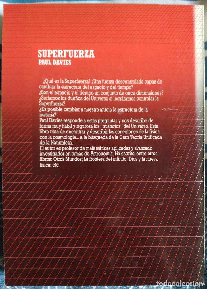 Libros de segunda mano de ciencias: Paul Davies . Super-fuerza - Foto 2