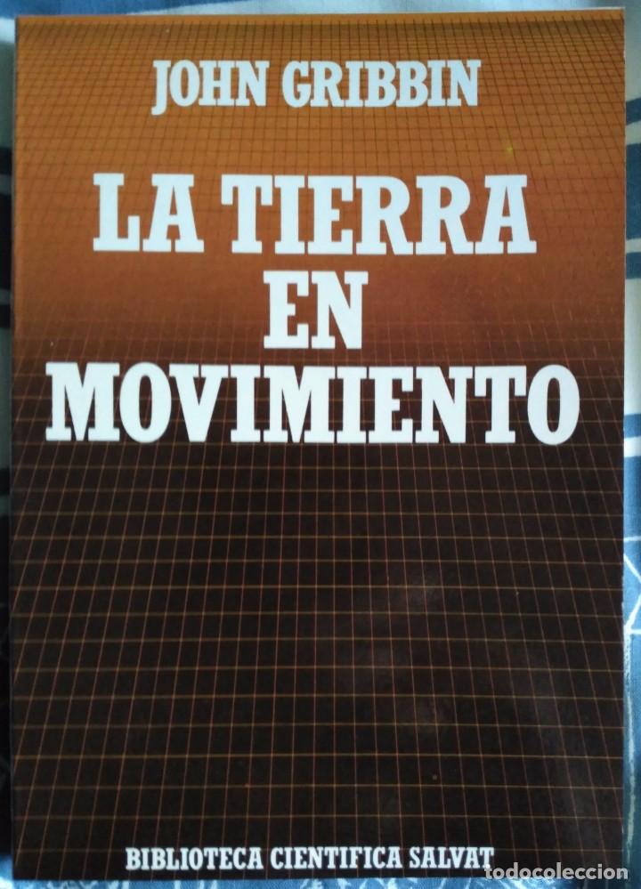 Libros de segunda mano: John Gribbin . La Tierra en movimiento - Foto 1