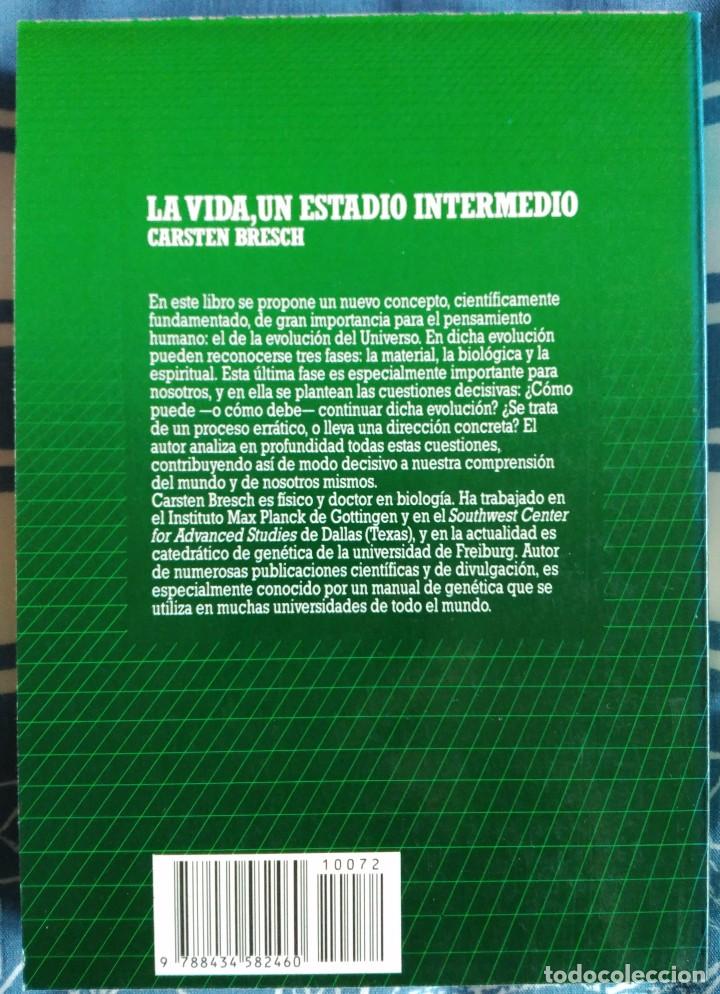 Libros de segunda mano: Carsten Bresch . La vida, un estadio intermedio - Foto 2