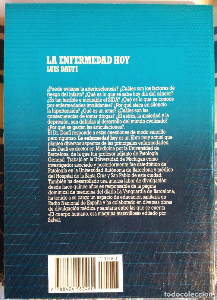 Libros de segunda mano: Luis Daufi . La enfermedad hoy - Foto 2