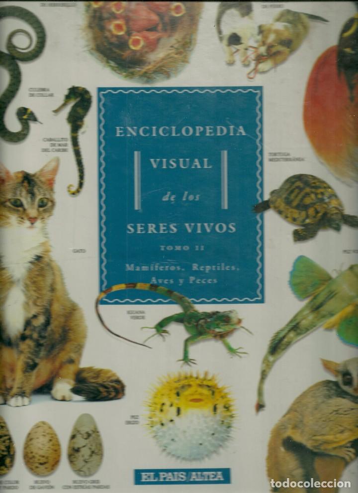 Libros de segunda mano: LIBRO. EL PA&Iacute;S. ENCICLOPEDIA VISUAL DE LOS SERES VIVOS. TOMO II - Foto 1