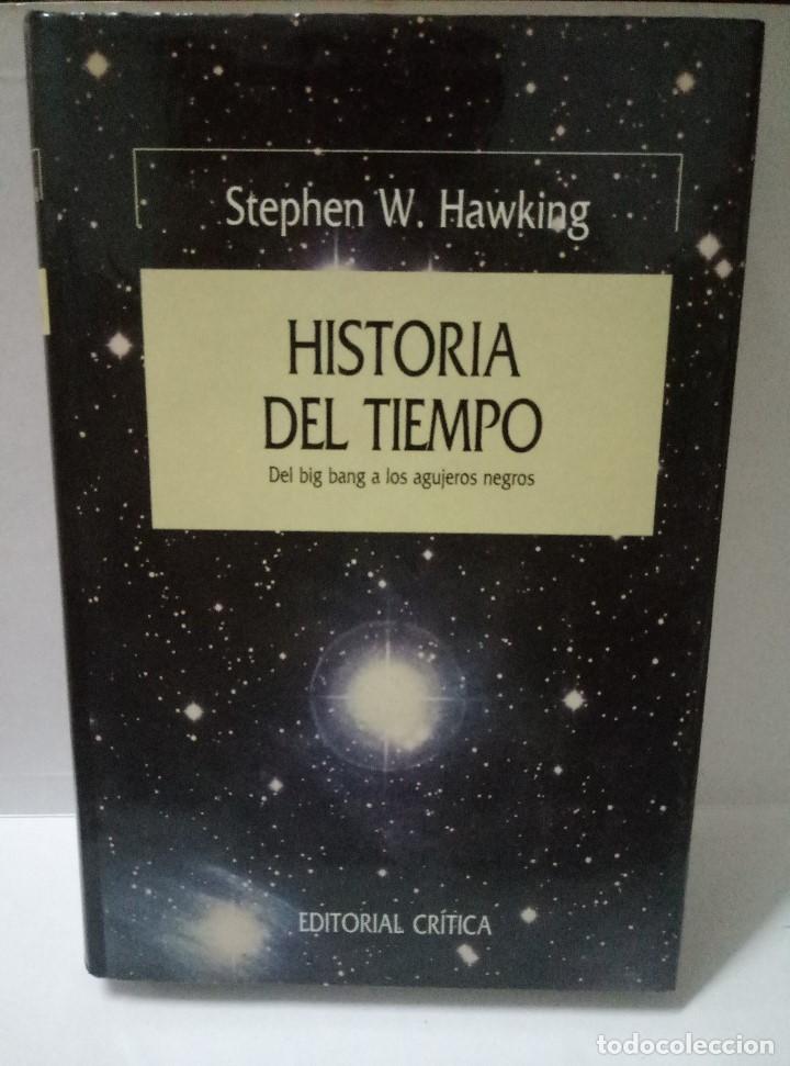 Libros de segunda mano de ciencias: HISTORIA DEL TIEMPO . STEPHEN W. HAWKING - Foto 1