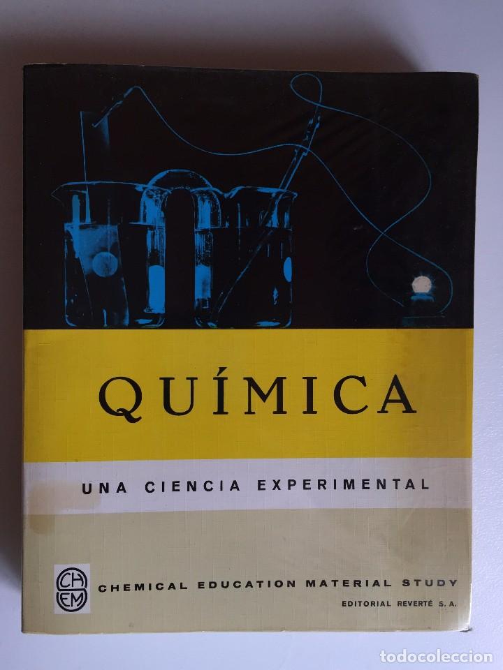 Libros de segunda mano de ciencias: QU&Iacute;MICA, UNA CIENCIA EXPERIMENTAL - Foto 1