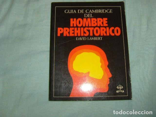 Libros de segunda mano: GUIA DE CAMBRIDGE DEL HOMBRE PREHISTORICO . DAVID LAMBERT - Foto 1