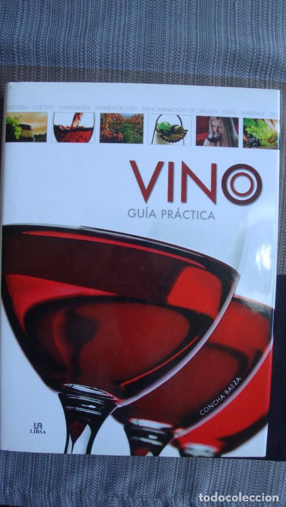 Libros de segunda mano: VINO. GU&Iacute;A PR&Aacute;CTICA. CONCHA BAEZA - Foto 1