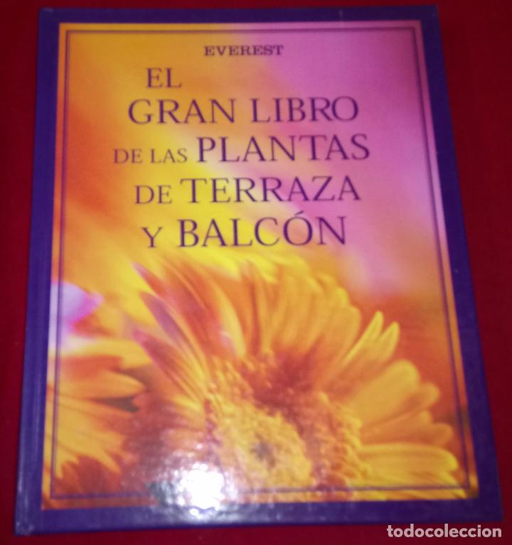 Libros de segunda mano: El gran libro de las plantas de terraza y balc&oacute;n - Foto 1
