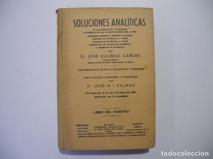 Libros de segunda mano de ciencias: Aritm&eacute;tica razonada y Soluciones anal&iacute;ticas. Jose Dalmau. - Foto 2