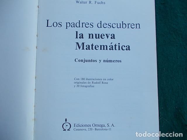 Libros de segunda mano de ciencias: Los padres descubren las nuevas matematicas - Foto 2