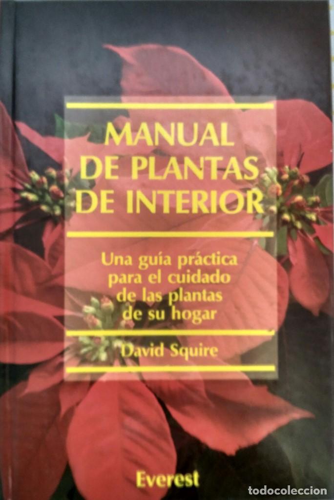 Libros de segunda mano: Manual de plantas de Interior &ndash; David Squire - Foto 1